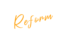 Reform